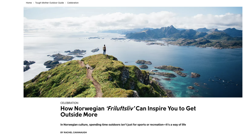 How Norwegian ‘Friluftsliv’ Can Inspire You to Get Outside More